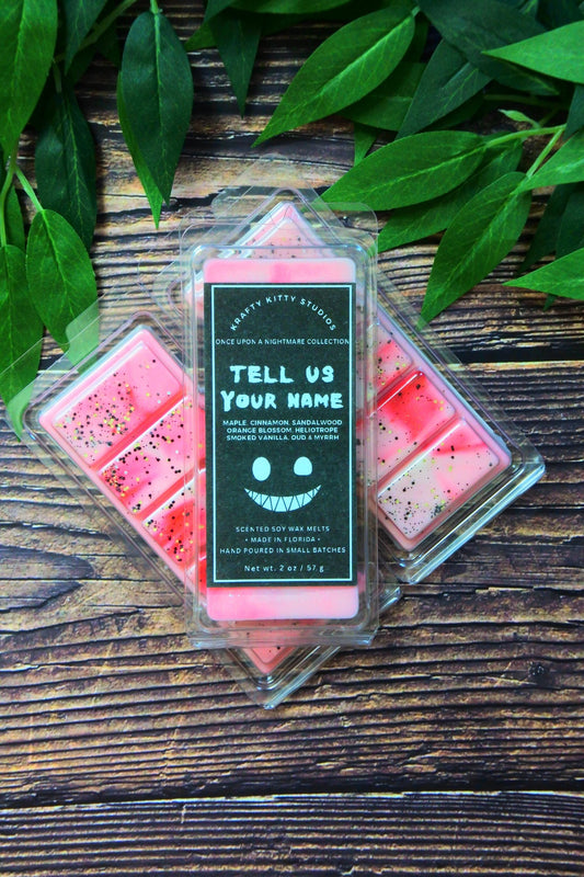 Tell Us Your Name: Maple, Cinnamon, Sandalwood, Orange Blossom, Heliotrope, Smoky Vanilla, Oud & Myrrh | Soy Wax Melt | Halloween Collection